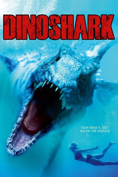ดูหนังออนไลน์ Dinoshark (2010) ไดโนชาร์ค ฉลามยักษ์ล้านปี