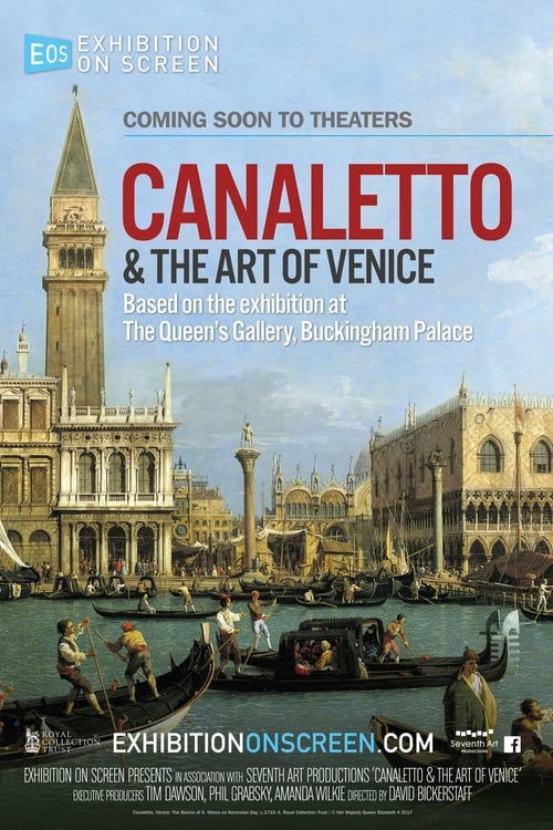 ดูหนังออนไลน์ฟรี Exhibition on Screen Canaletto & the Art of Venice (2017)