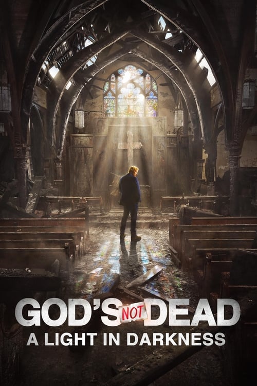 ดูหนังออนไลน์ God s Not Dead A Light in Darkness (2018)