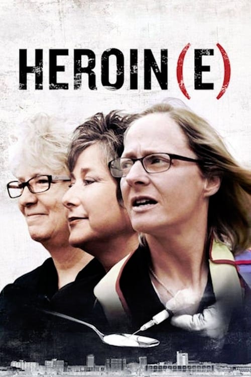 ดูหนังออนไลน์ Heroin(e) (2017) เฮโรอีน