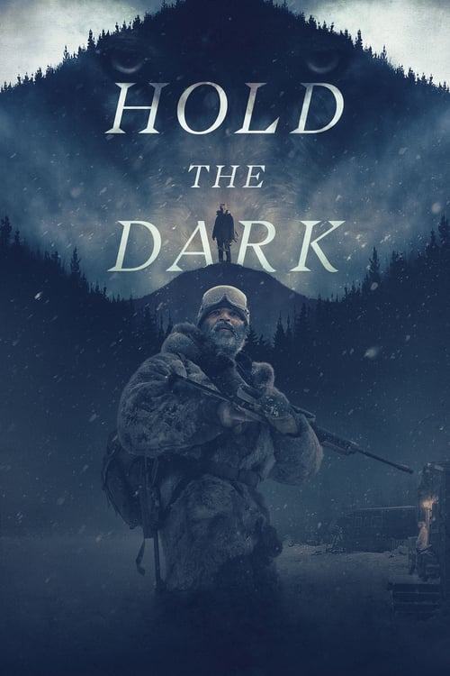 ดูหนังออนไลน์ฟรี Hold the Dark (2018) โฮลด์ เดอะ ดาร์ก