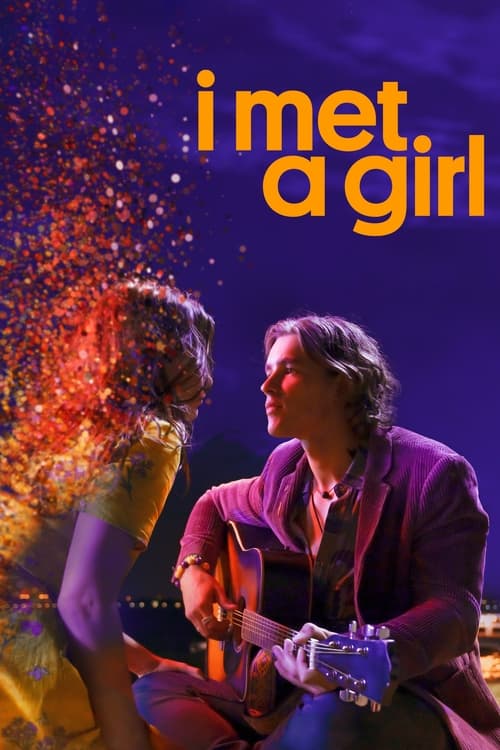 ดูหนังออนไลน์ I Met a Girl (2020)