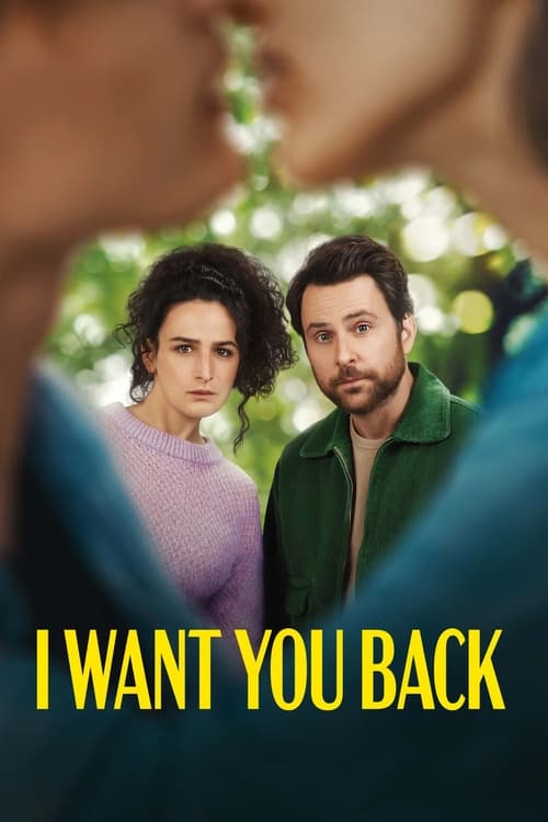 ดูหนังออนไลน์ I Want You Back (2022)