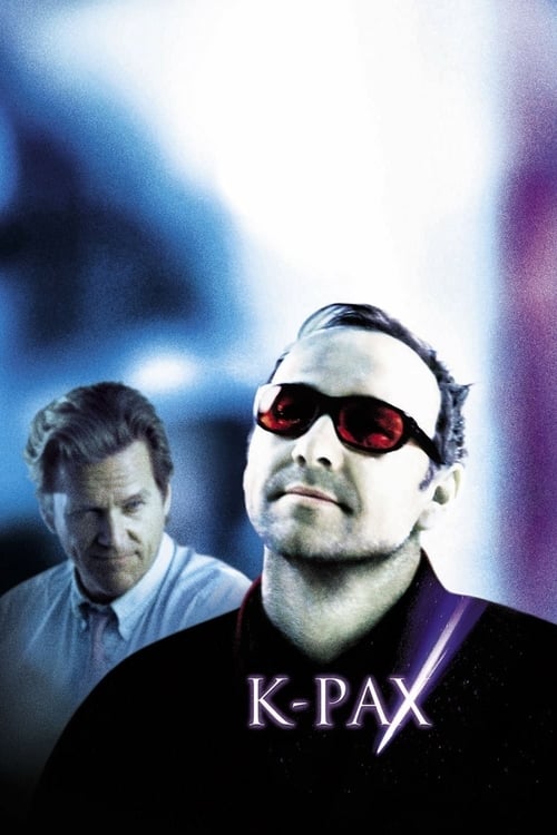 ดูหนังออนไลน์ฟรี K-PAX (2001) เค-แพ็กซ์