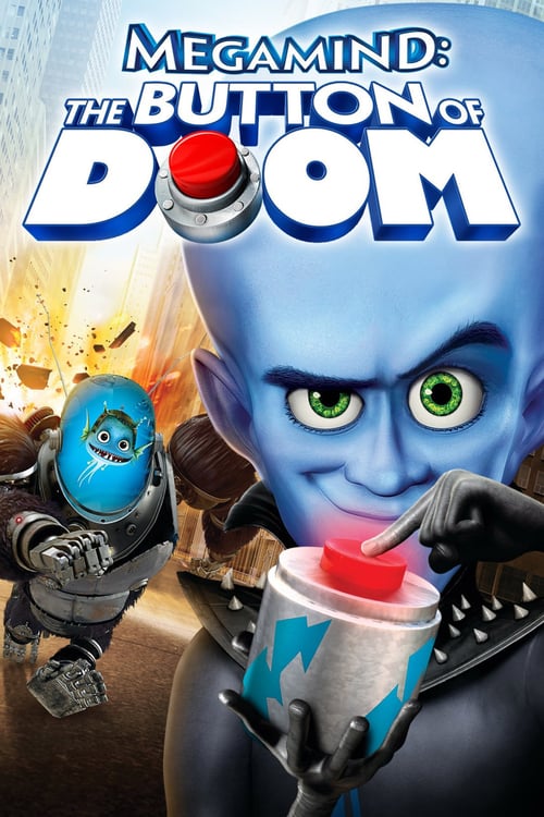 ดูหนังออนไลน์ฟรี Megamind The Button of Doom (2011)