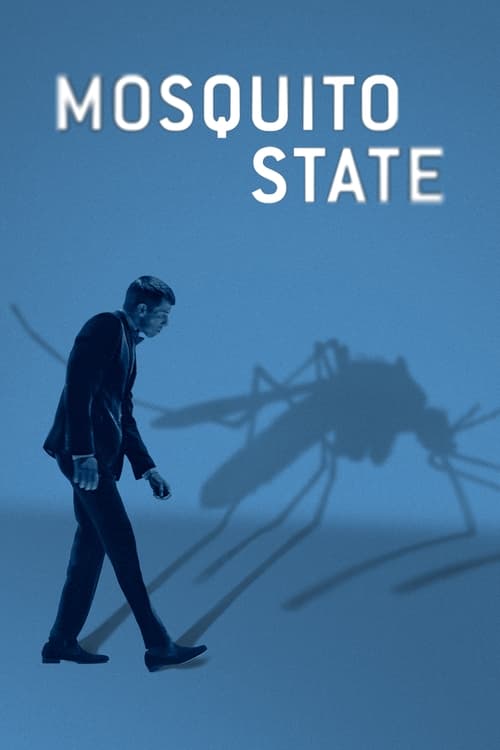 ดูหนังออนไลน์ Mosquito State (2020)