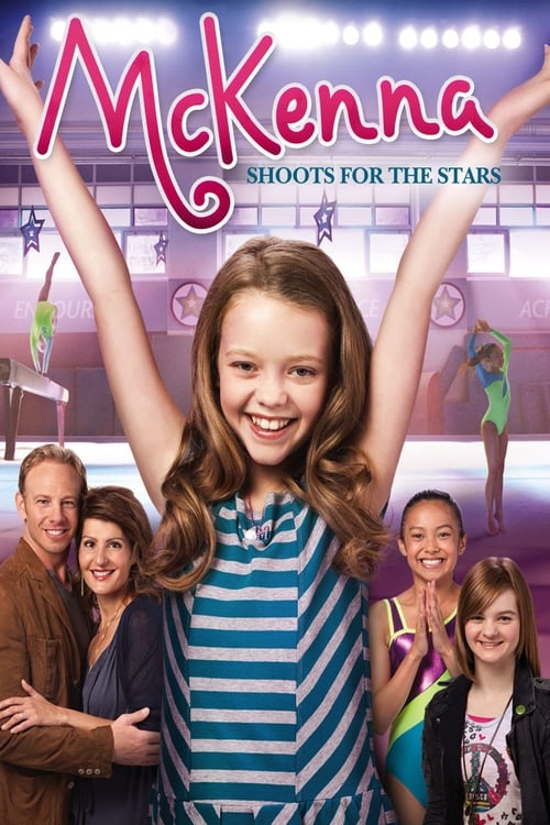 ดูหนังออนไลน์ฟรี [NETFLIX] An American Girl McKenna Shoots for the Stars (2012) แมคเคนน่าไขว่คว้าดาว