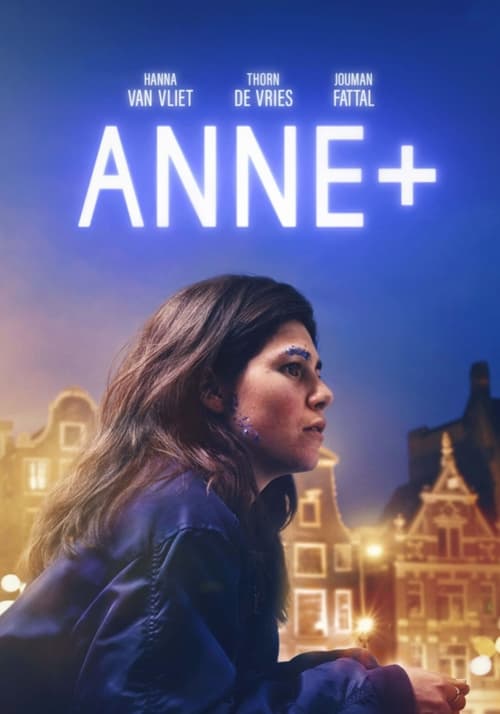 ดูหนังออนไลน์ฟรี [NETFLIX] Anne+ The Film (2021) แอนน์+