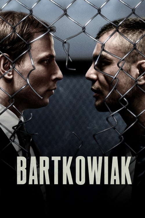 ดูหนังออนไลน์ฟรี [NETFLIX] Bartkowiak (2021) บาร์ตโคเวียก แค้นนักสู้