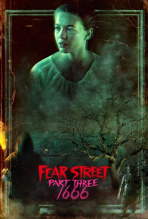 ดูหนังออนไลน์ฟรี [NETFLIX] Fear Street Part 3 1666 (2021) ถนนอาถรรพ์ ภาค 3 1666