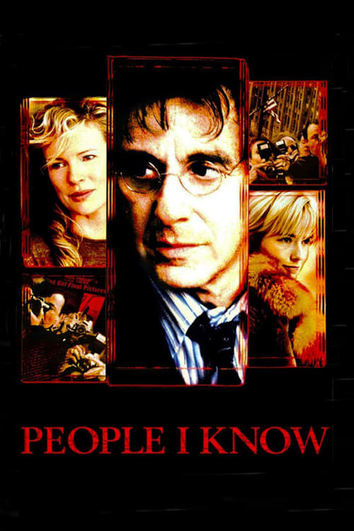 ดูหนังออนไลน์ People I Know (2002) จอมคนเมืองคนบาป