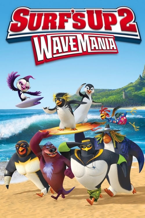 ดูหนังออนไลน์ SURF S UP 2 WAVEMANIA (2017) เซิร์ฟอัพ ไต่คลื่นยักษ์ซิ่งสะท้านโลก 2