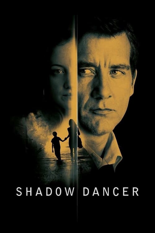 ดูหนังออนไลน์ Shadow Dancer (2012) เงามรณะ เกมจารชน
