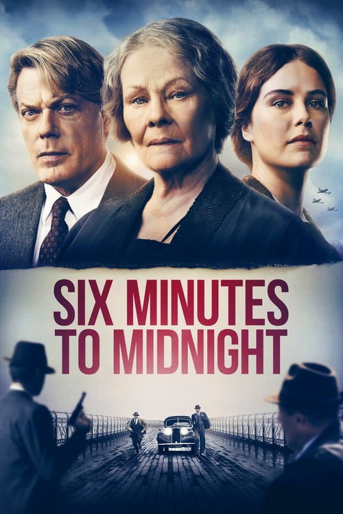 ดูหนังออนไลน์ Six Minutes to Midnight (2020) พลิกชะตาจารชน