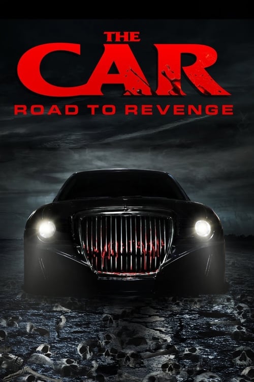 ดูหนังออนไลน์ฟรี The Car Road to Revenge (2019)