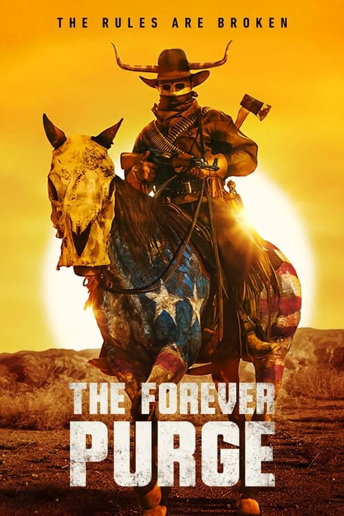ดูหนังออนไลน์ฟรี The Forever Purge (2021) คืนอำมหิต อำมหิตไม่หยุดฆ่า