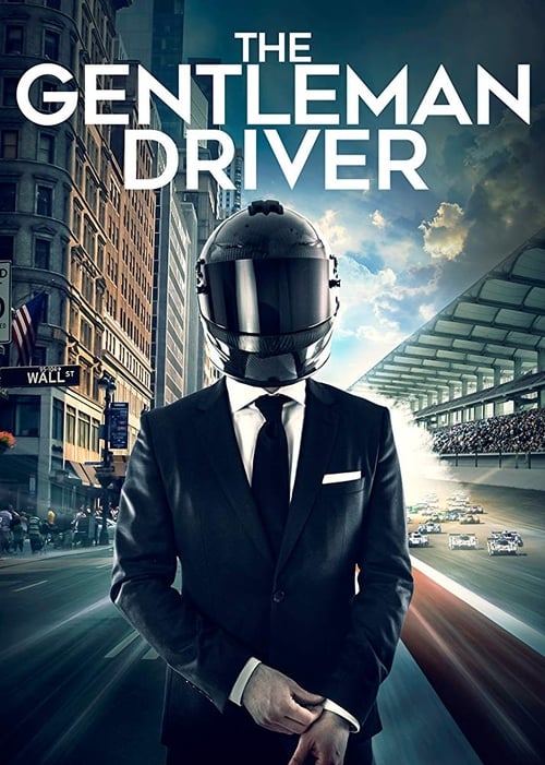 ดูหนังออนไลน์ The Gentleman Driver (2018)