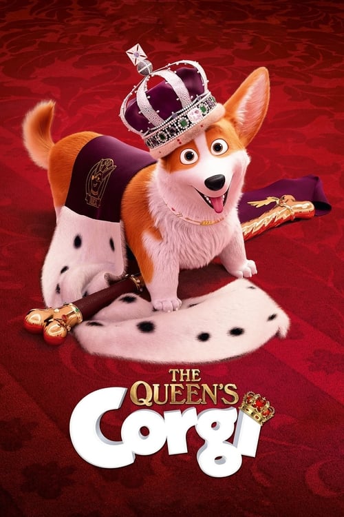 ดูหนังออนไลน์ The Queens Corgi (2019) จุ้นสี่ขา หมาเจ้านาย