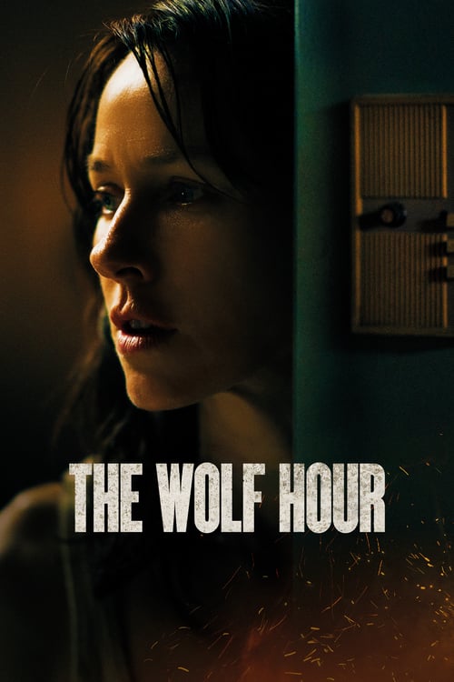 ดูหนังออนไลน์ฟรี The Wolf Hour (2019) วิกาลสยอง