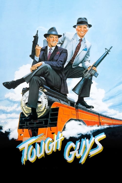 ดูหนังออนไลน์ Tough Guys (1986)