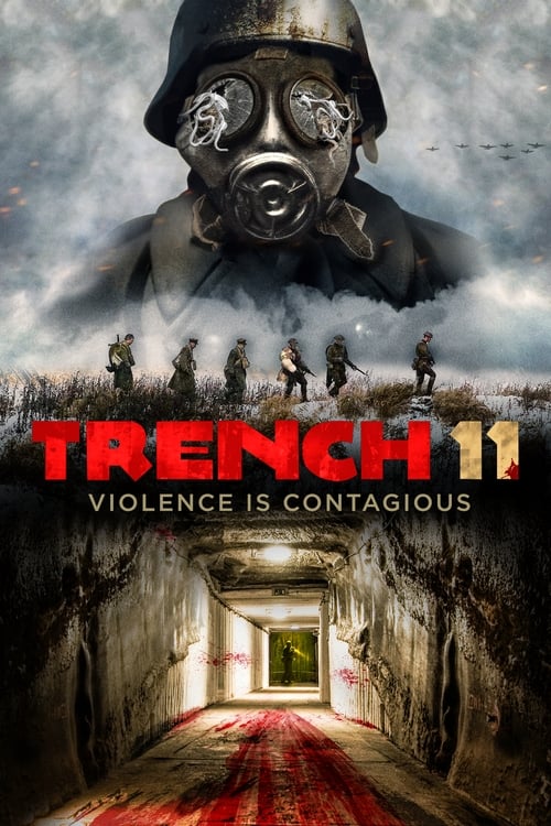 ดูหนังออนไลน์ Trench 11 (2017) บังเกอร์ลับซ่อนสยอง