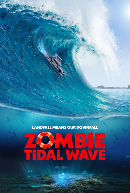 ดูหนังออนไลน์ Zombie Tidal Wave (2019)