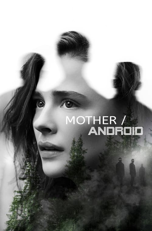 ดูหนังออนไลน์ Mother Android (2021) พากย์ไทย
