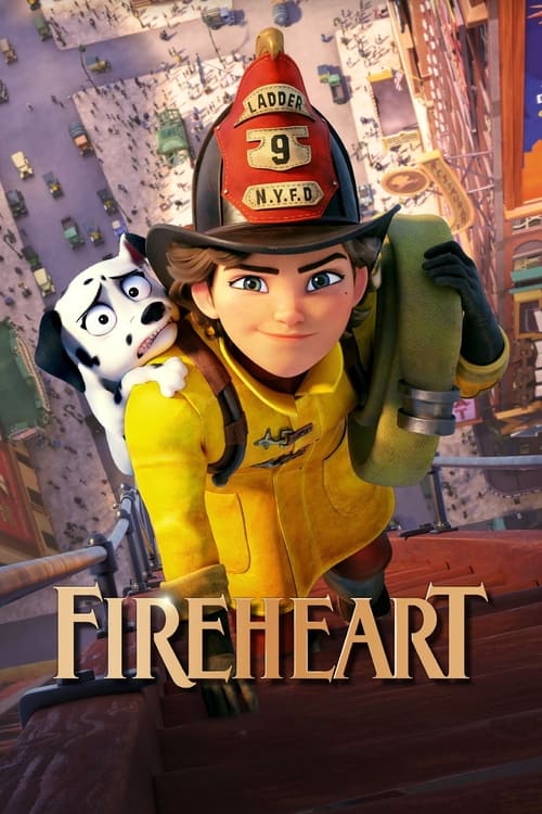 ดูหนังออนไลน์ฟรี Fireheart (2022) สาวน้อยผจญไฟ หัวใจไม่หยุดฝัน