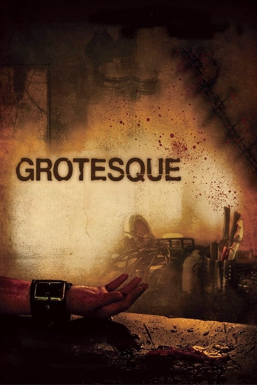 ดูหนังออนไลน์ Grotesque (2009)