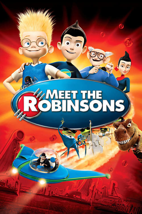 ดูหนังออนไลน์ฟรี Meet the Robinsons (2007) ผจญภัยครอบครัวจอมเพี้ยน ฝ่าโลกอนาคต