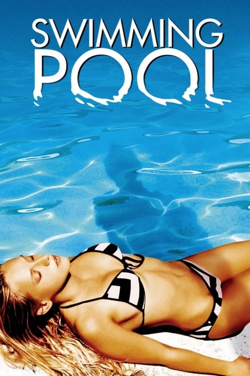 ดูหนังออนไลน์ Swimming Pool (2003) บันทึก(ลับ)…ปมสวาท