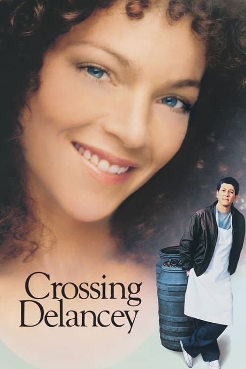 ดูหนังออนไลน์ Crossing Delancey (1988)