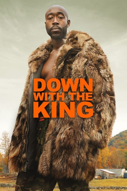 ดูหนังออนไลน์ Down with the King (2021)