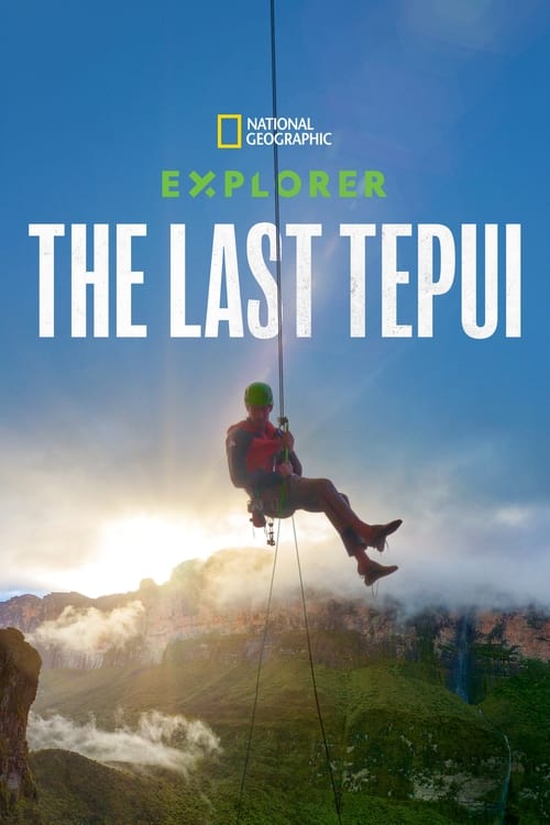 ดูหนังออนไลน์ Explorer The Last Tepui (2022)