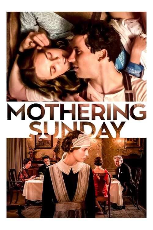 ดูหนังออนไลน์ฟรี Mothering Sunday (2021) อุบัติรักวันแม่