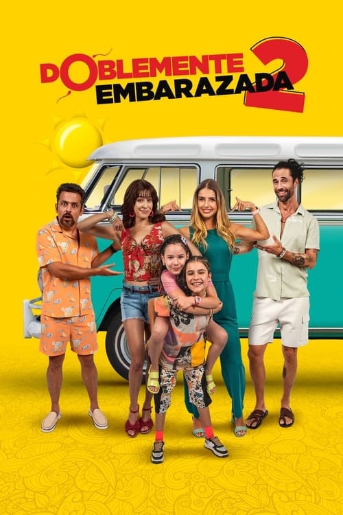 ดูหนังออนไลน์ฟรี Doblemente Embarazada 2 (2022) โดเบลเมนเต้ เอ็มบาราซาดา 2