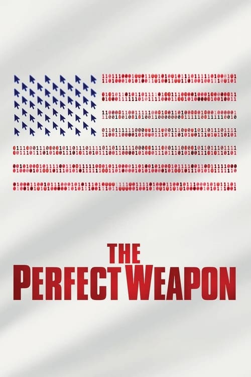 ดูหนังออนไลน์ฟรี The Perfect Weapon (2020) ยุทธศาสตร์ล้ำยุค