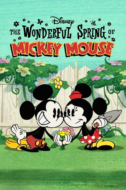 ดูหนังออนไลน์ฟรี The Wonderful Spring of Mickey Mouse (2022)