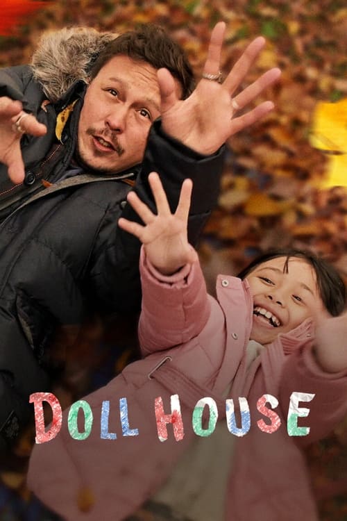 ดูหนังออนไลน์ Doll House (2022) บ้านตุ๊กตา