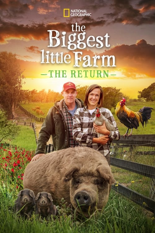 ดูหนังออนไลน์ฟรี The Biggest Little Farm The Return (2022)
