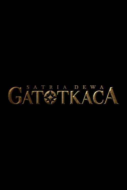 ดูหนังออนไลน์ Satria Dewa Gatotkaca (2022)