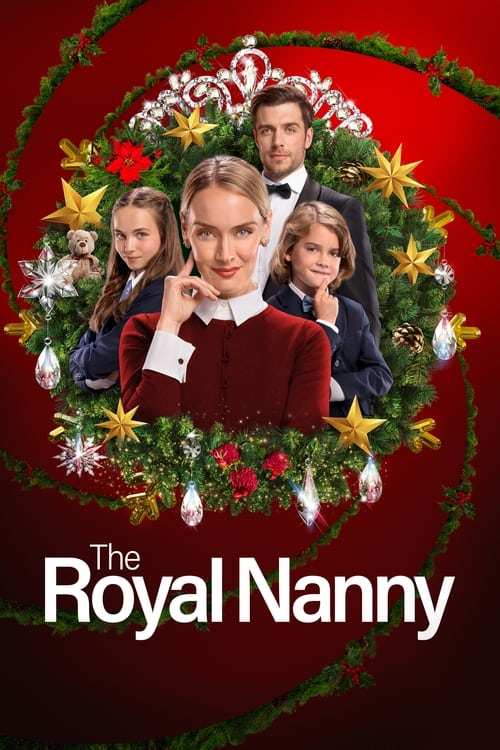 ดูหนังออนไลน์ The Royal Nanny (2022)