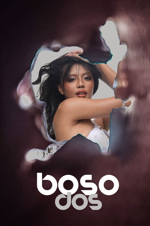 ดูหนังออนไลน์ฟรี Boso Dos (2023) โบโซดอส