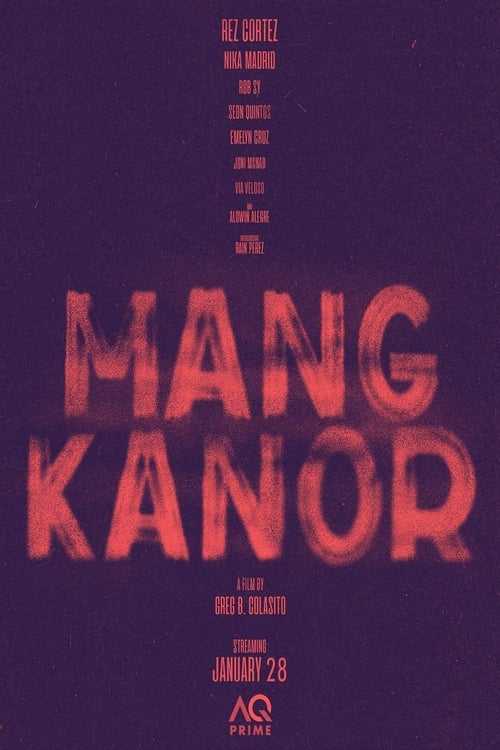ดูหนังออนไลน์ Mang Kanor (2023) มังคะนอ
