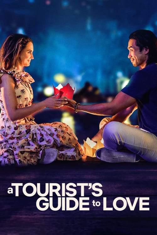 ดูหนังออนไลน์ฟรี A Tourist s Guide to Love (2023) คู่มือรักฉบับนักท่องเที่ยว