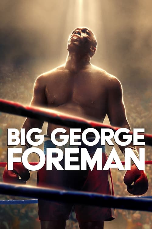 ดูหนังออนไลน์ฟรี Big George Foreman (2023)