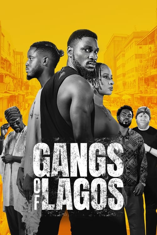 ดูหนังออนไลน์ GANGS OF LAGOS (2023) แก๊งแห่งลากอส