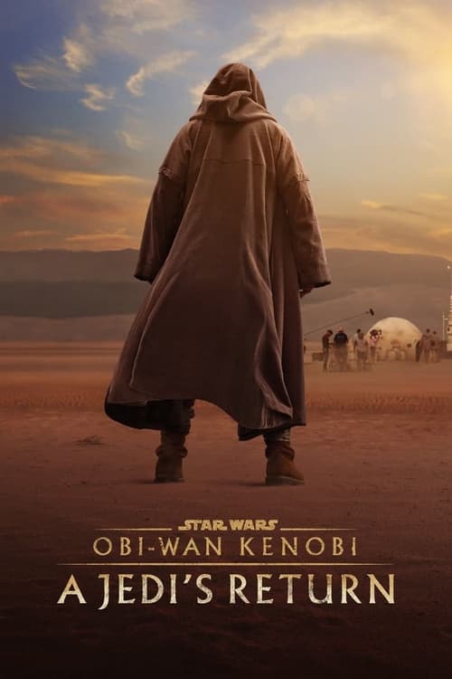 ดูหนังออนไลน์ฟรี Obi-Wan Kenobi A Jedi s Return (2022)