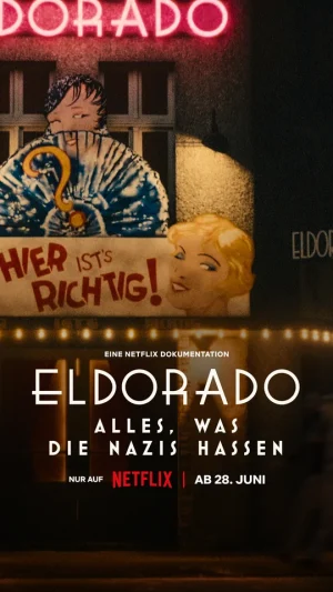 ดูหนังออนไลน์ Elrorado Everything The Nazis Hate (2023) เอลโดราโด สิ่งที่นาซีเกลียด