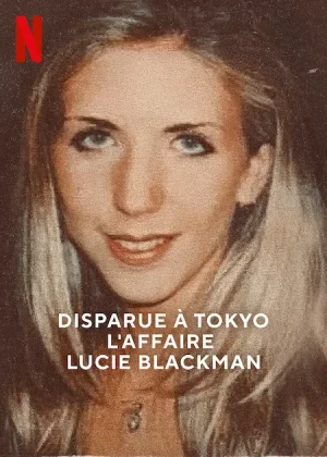 ดูหนังออนไลน์ฟรี Missing The Lucie Blackman Case (2023) สูญหาย คดีลูซี่ แบล็คแมน